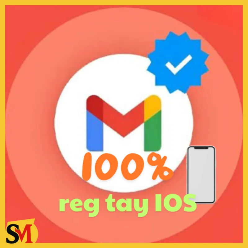 Gmail reg IOS 2fa (Log all thiết bị và ĐT)