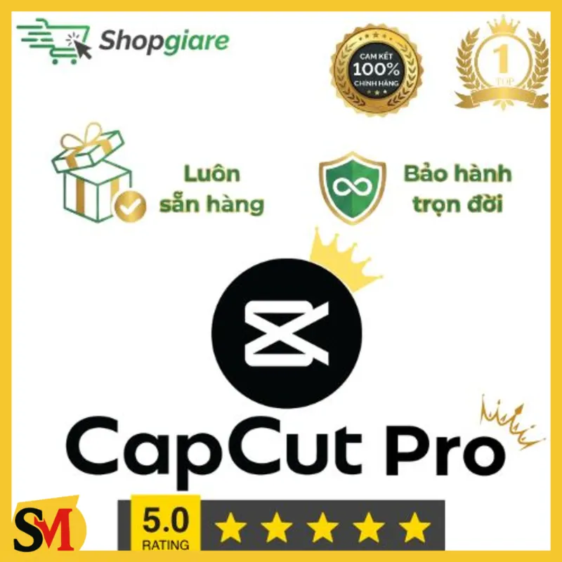 Capcut PRO Dùng Riêng - Full Chức Năng - Giá Rẻ - Full Bảo Hành