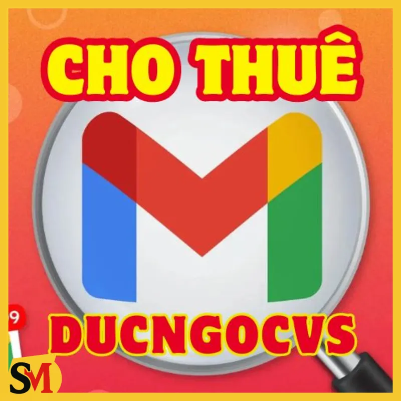 CHO THUÊ GMAIL SIÊU RẺ 3 Ngày - 1 Tháng