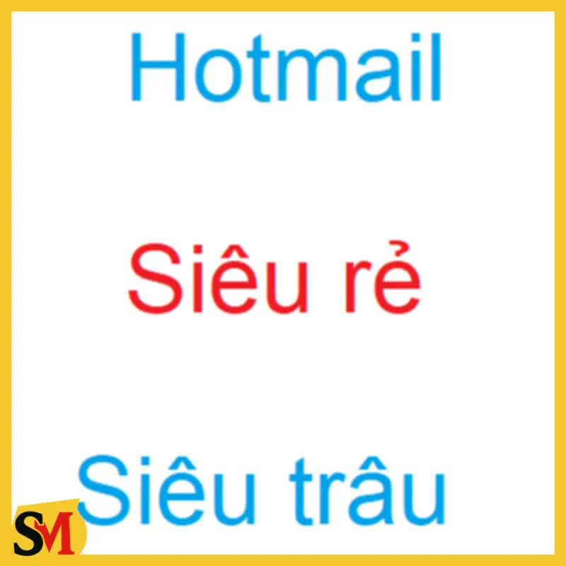 HOTMAIL - Siêu rẻ - Siêu Trâu