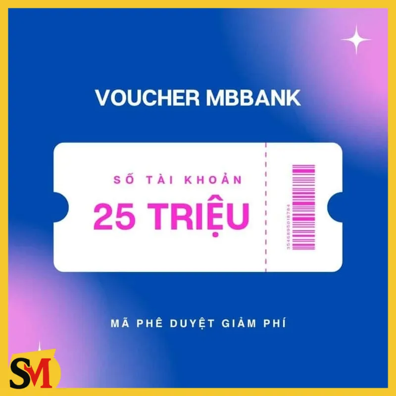 Mua Voucher Giảm 100% mua tài khoản số đẹp MB Bank 25M.Bảo mật tuyệt đối-Không can thiệp vào tài khoản giá rẻ - ShopMini
